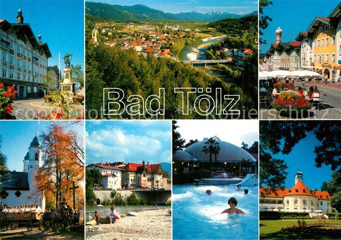 Bad Toelz Rathaus Isartal Marktstrasse Bergkirche Isarbruecke Altstadt Freibad K