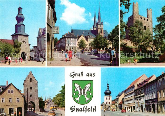 Saalfeld Saale Oberes Tor Markt St Johanniskirche Hoher Schwarm Saaltor Blankenb