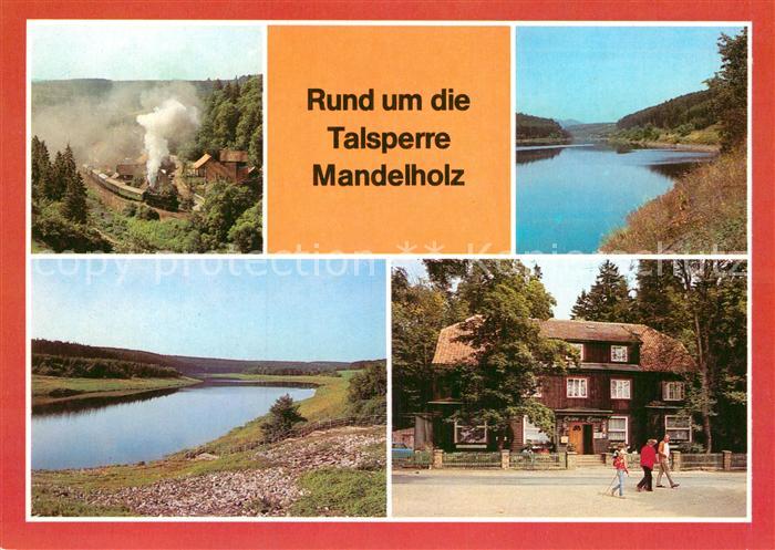 Mandelholz Harz Rund um die Talsperre Ruebelandbahn Gaststaette