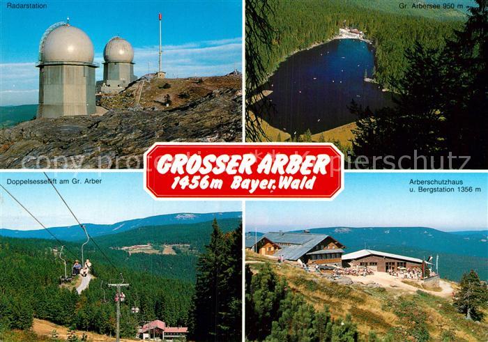 Grosser Arber Radarstation Arbersee Schutzhaus Bergstation Sessellift