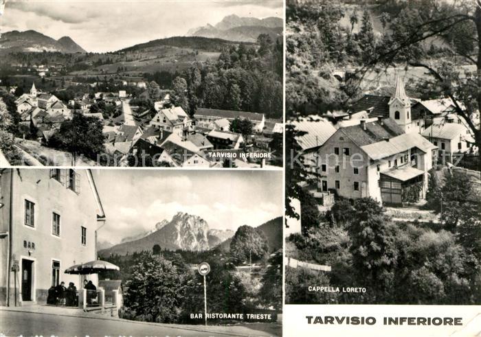 Tarvisio Capella Loreto Tarvisio Inferiore Bar Ristorante Trieste