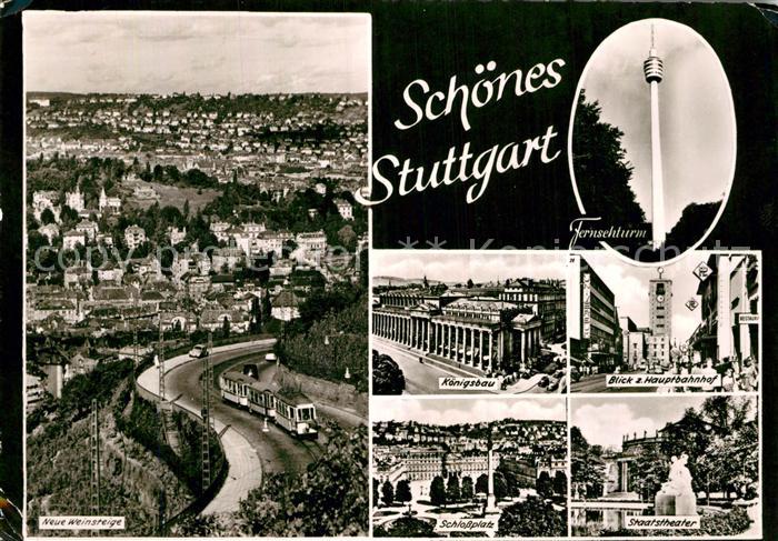 STUTTGART  CITY Neue Weinsteige Fernsehturm Koenigsbau Hauptbahnhof Schloss Plat