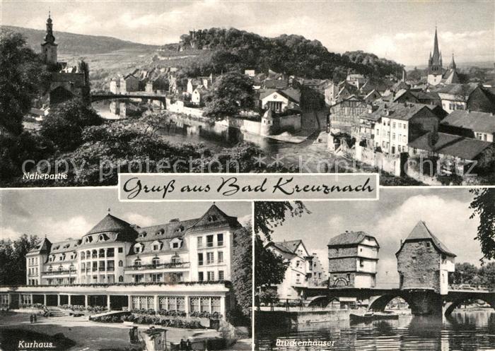Bad Kreuznach Nahepartie Kurhaus Brueckenhaeuser