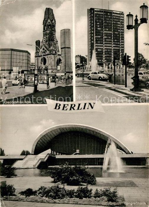 BERLIN CITY Gedaechtniskirche Ernst Reuter Platz Hochhaus Kongresshalle