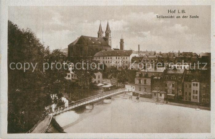 Hof Saale Teilansicht an der Saale Bruecke Kirche