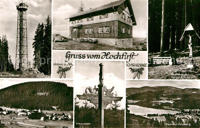 Hochfirst Berg Aussichtsturm Rasthaus Saiger Kreuzplatz Wegweiser Titisee Feldbe