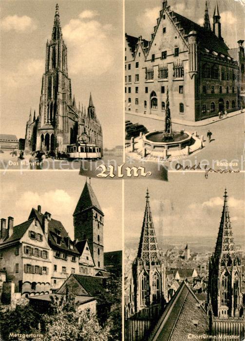 Ulm Donau Muenster Chortuerme Kirche Rathaus Metzgerturm