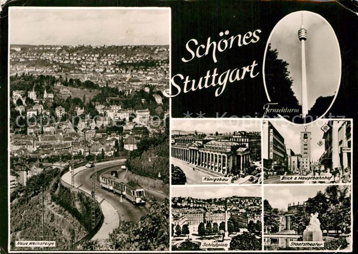 STUTTGART  CITY Neue Weinsteige Koenigsbau Hauptbahnhof Schlossplatz Staatstheat