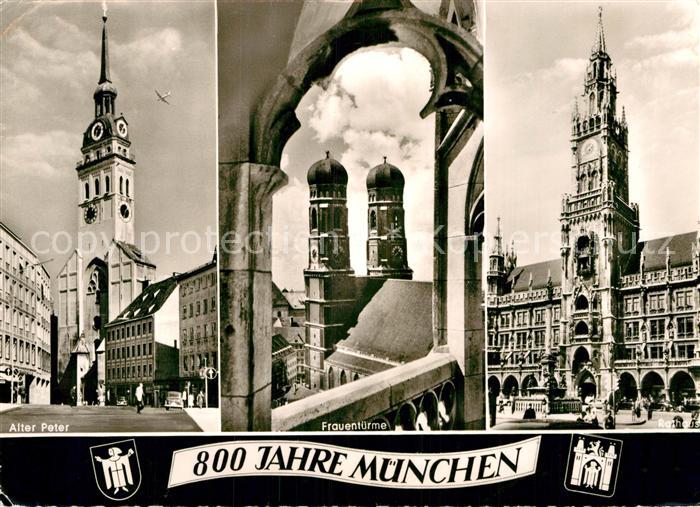 Muenchen Bayern 800 Jahre Alter Peter Frauentuerme Frauenkirche Rathaus