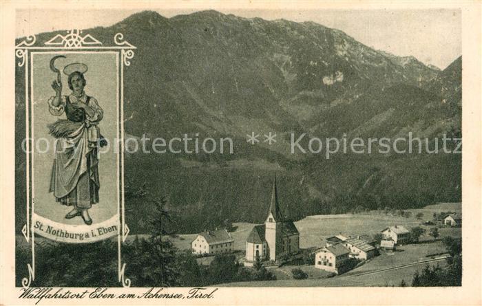 Eben Achensee Wallfahrtsort Kirche St Nothburg Heiligenbild Kupferdruck