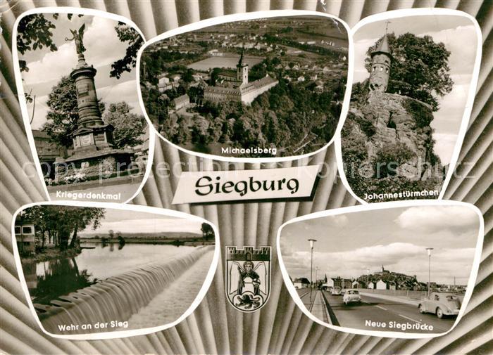 Siegburg Kriegerdenkmal Wehr an der Sieg Michaelsberg Johannestuermchen Siegbrue