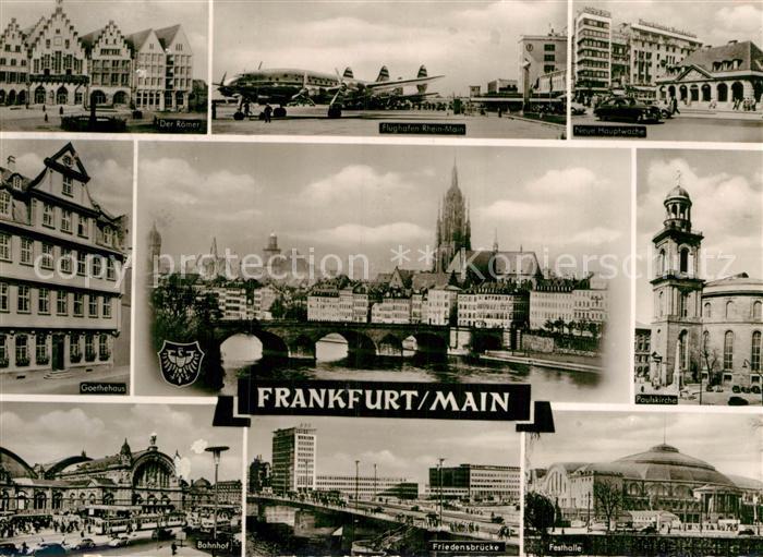 Frankfurt Main Roemer Flughafen Rhein Main Neue Hauptwache Paulskirche Goethehau