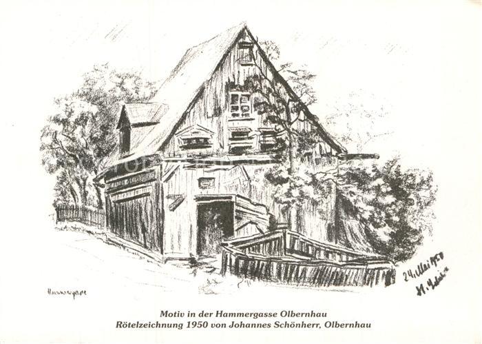 Kuenstlerkarte Roetelzeichnung 1950 Johannes Schoenherr Hammergasse Olbernhau