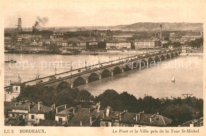 Bordeaux Pont et la Ville pris de la Tour St Mic