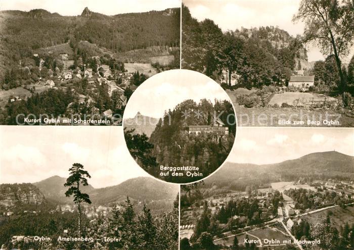 Oybin Sachsen mit Scharfenstein Berggaststaette Berg Oybin Ameisenberg Toepfer O