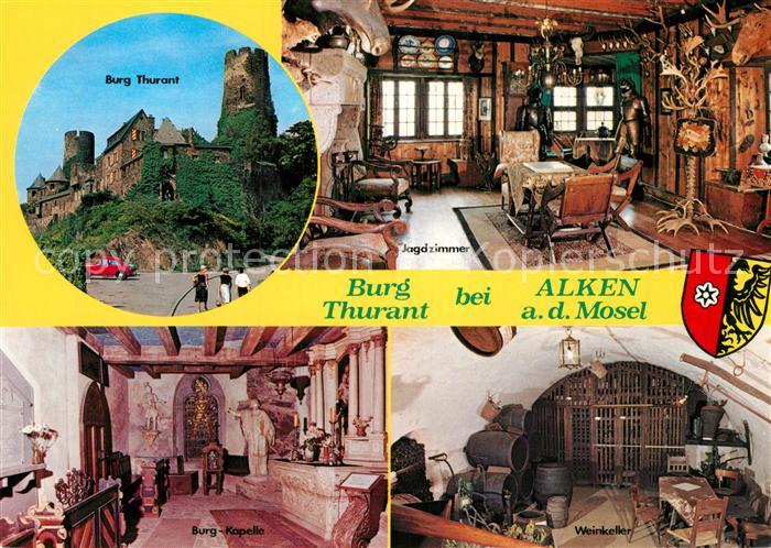 Alken Koblenz Burg Thurant Kapelle Jagdzimmer Weinkeller
