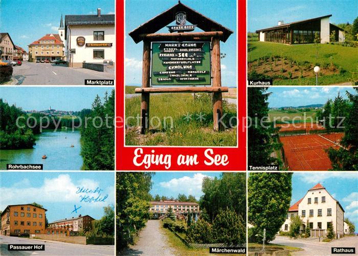 Eging See Marktplatz Rohrbachsee Passauer Hof Kurhaus Tennisplatz Maerchenwald R