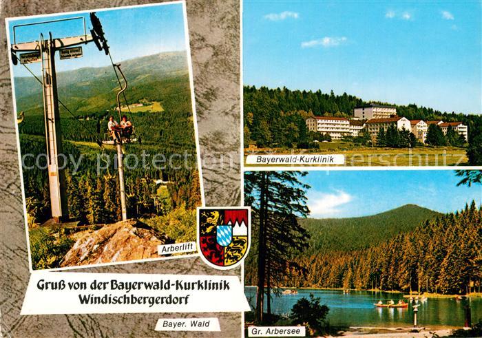 Windischbergerdorf Sesselbahn Bayerwald-Klinik Gr. Arbersee