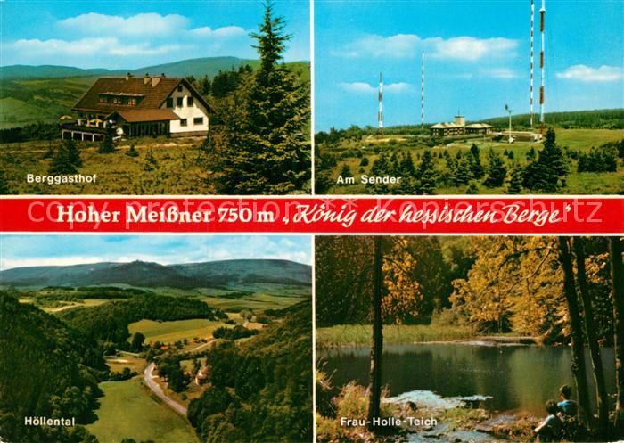 Hessisch Lichtenau Berggasthof Hoher Meissner Hoellental Frau-Holle-Teich