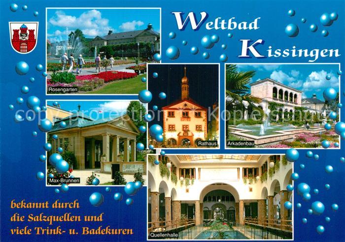 Bad Kissingen Bayr Staatsbad Rosengarten Max Brunnen Rathaus Arkadenbau Quellenh