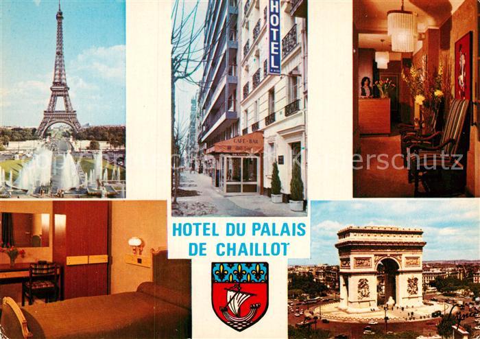 Paris Tour Eiffel Hotel du Palais de Chaillot Arc de Triomph