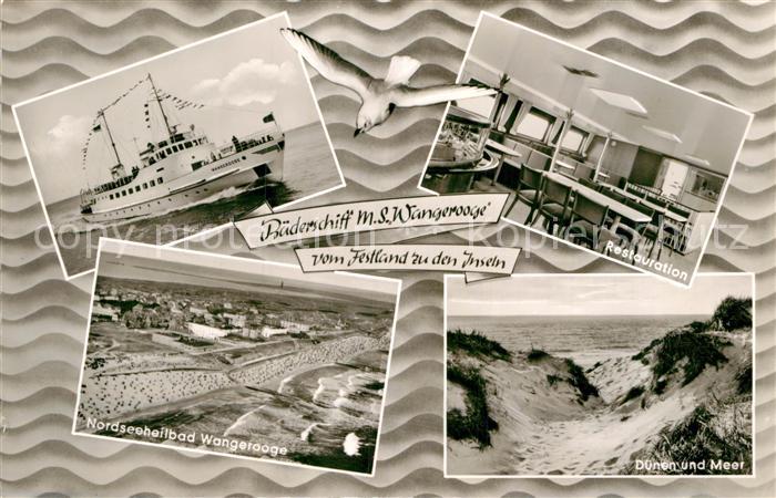 Wangerooge Nordseebad Baederschiff MS WangeroogeRestaurant Duenen Meer