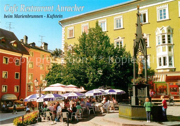 Kufstein Tirol Cafe-Restaurant Auracher Marienbrunnen