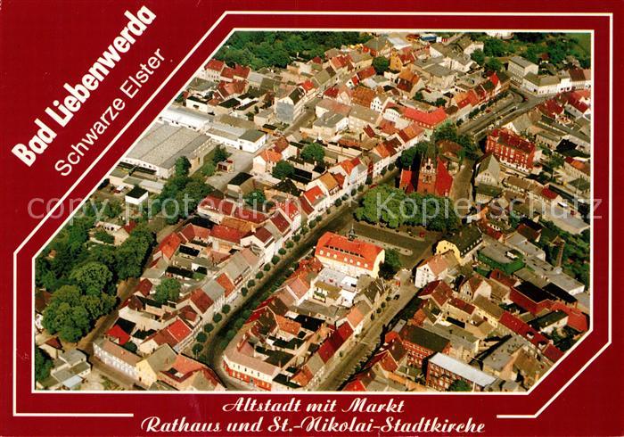 Bad Liebenwerda Altstadt mit Markt Rathaus und St Nikolai Stadtkirche