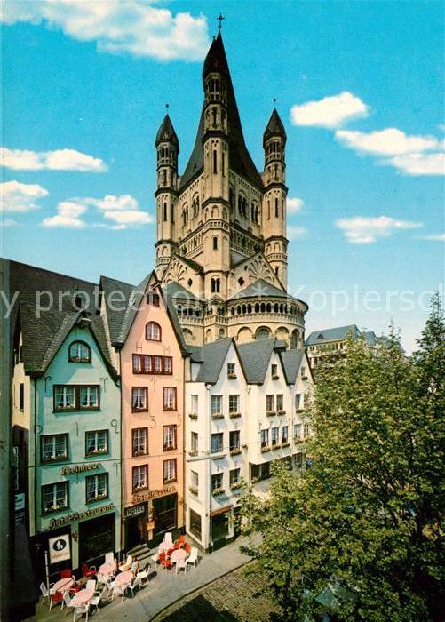 Koeln Rhein Martinsviertel Kirche Grosser Sankt Martin