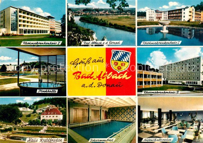 Bad Abbach Rheumakrankenhaus Donau Trinkhalle Schwimmbad Haus Waldfrieden