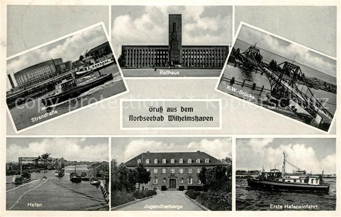 Wilhelmshaven Strandhalle Rathaus KW Bruecke Hafen Jugendherberge Hafeneinfahrt