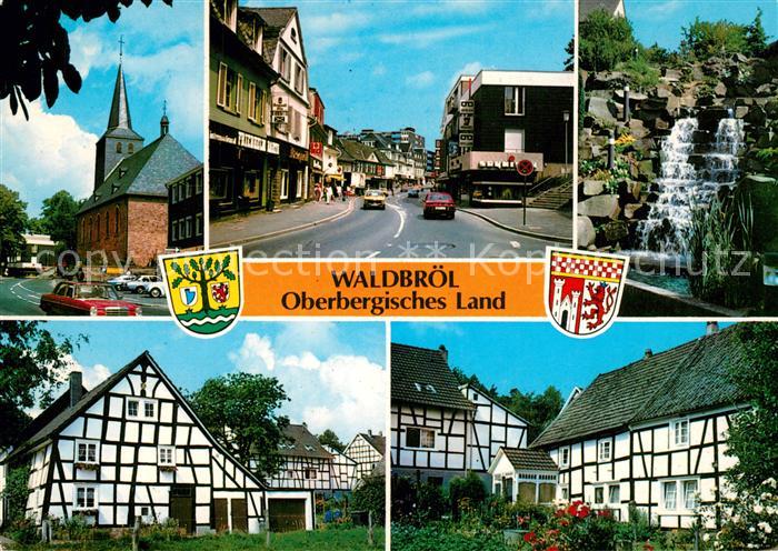 Waldbroel Kirche Kaiser-Strasse Wasserfall Fachwerkhaeuser Bruch