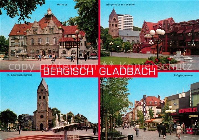 Bergisch Gladbach Rathaus Buergerhaus Kirche Laurentiuskirche Fussgaengerzonne