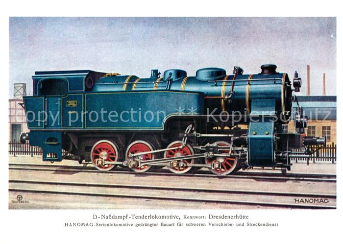 Lokomotive D-Nassdampf-Tenderlokomotive Dresdnerhuette Kuenstlerkarte Teuteberg