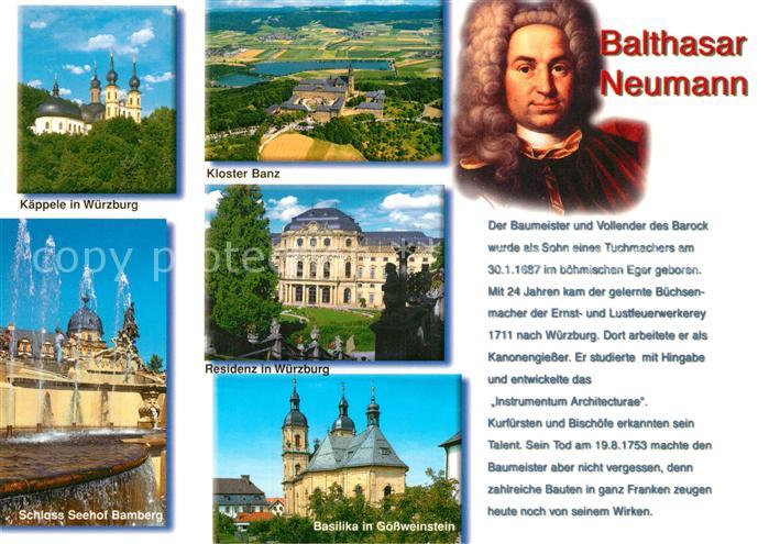Persoenlichkeiten Balthasar Neumann Kloster Banz Kaeppele Wuerzburg Schloss Seeh