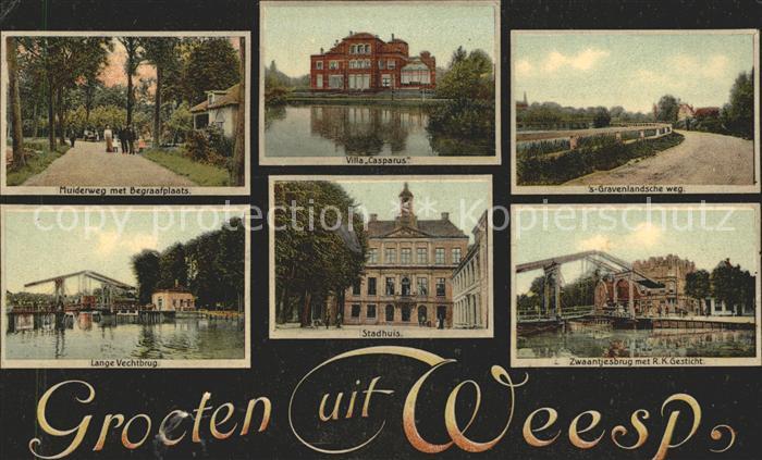 Weesp Muiderweg Begraafplaats Villa Gravenlandsche weg Brug Stadhuis