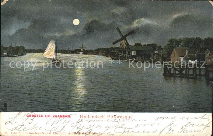 Zaandam Hollandsch Pittoresque Segelboot Windmuehle Mondschein