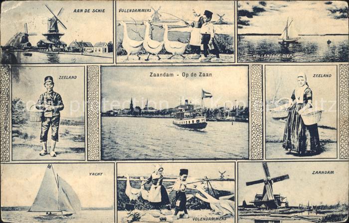 Zaandam aan de Schie Molen Volendammers Hollandsche Diep Zeeland Trachten Yacht