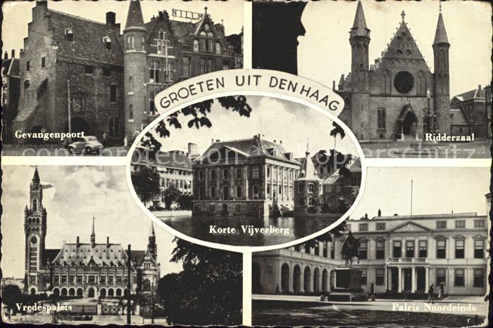 Den Haag Gevangenpoort Ridderzaal Vredespaleis Korte Vijverberg Paleis Noordeind