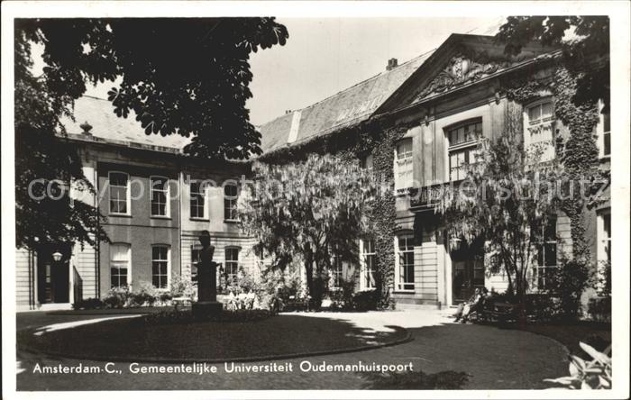 Amsterdam Niederlande Gemeentelijke Universiteit Oudemanhuispoort
