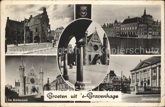 s-Gravenhage Gevangenpoort Buitenhof Mauritshuis Museum Ridderzaal Binnenhof