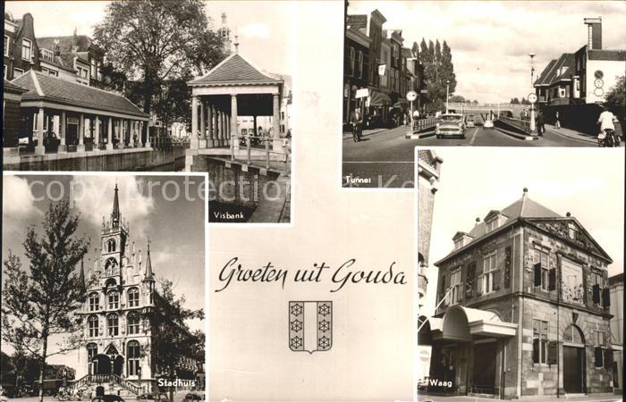 Gouda Tunnel Visbank Stadhuis Waag