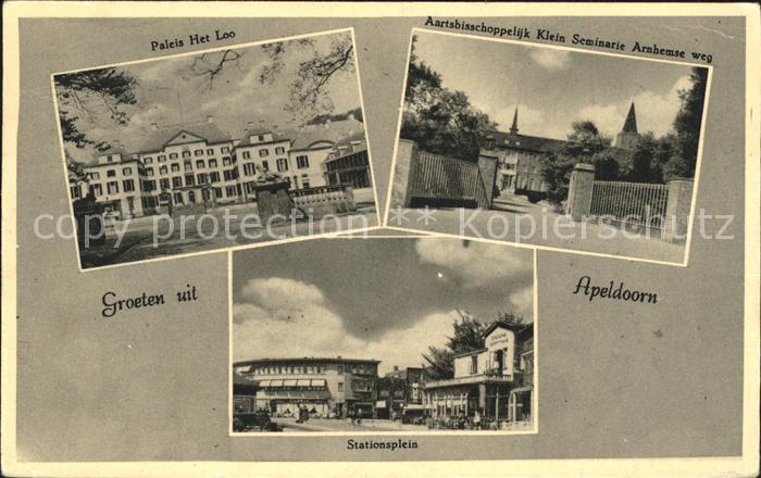Apeldoorn Stationsplein Paleis Het Loo Aartsbisschoppelijk
