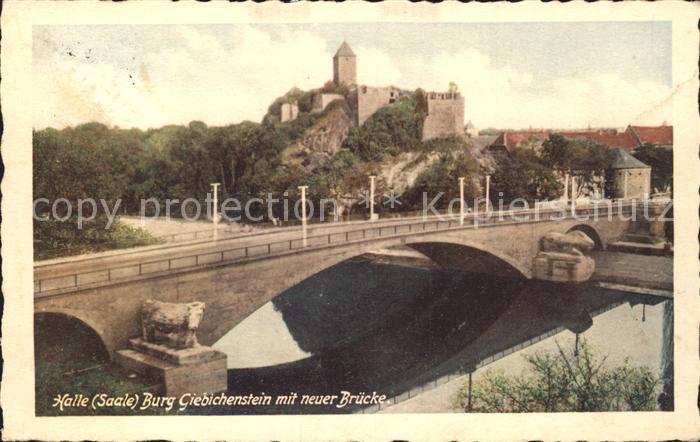 Halle Saale Burg Giebichenstein mit neuer Bruecke