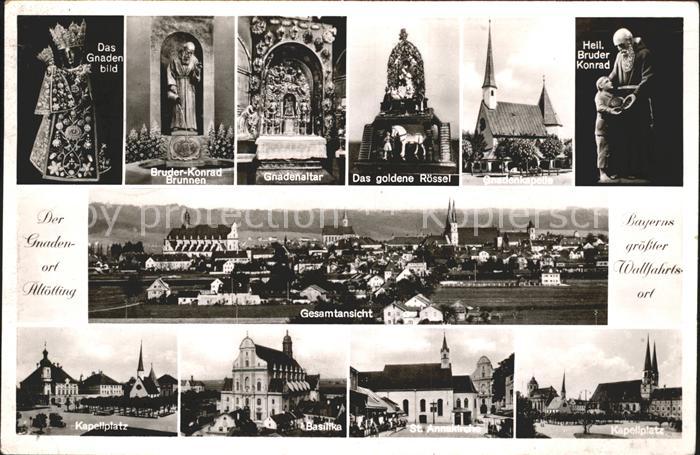 Altoetting Gesamtansicht Gnadenbild Goldenes Roessel Kirche Bruder Konrad Basili