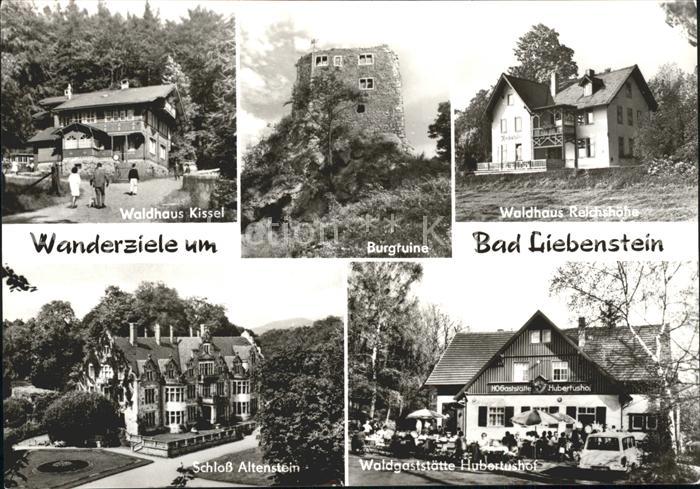 Bad Liebenstein Waldhaus Kissel Burgruine Schloss Altenstein Waldgaststaette Hub