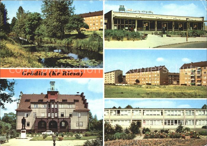 Groeditz Riesa Am Kanal Rathaus HO Kaufhalle Sigmund Jaehn Oberschule