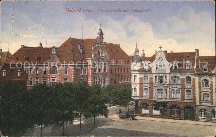 GELSENKIRCHEN NRW Munckelstrasse mit Amtsgericht
