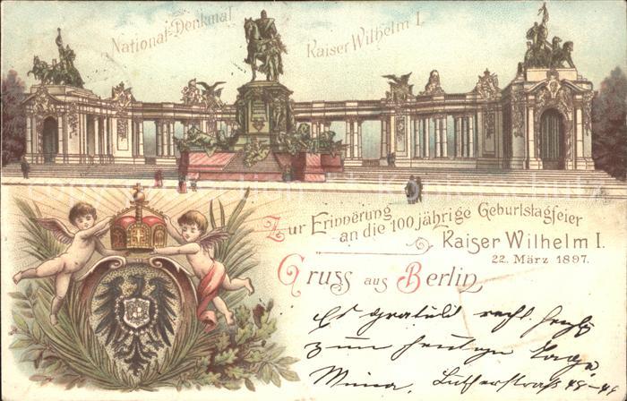 Wilhelm I 100-jaehrige Geburtstagsfeier National-Denkmal Berlin