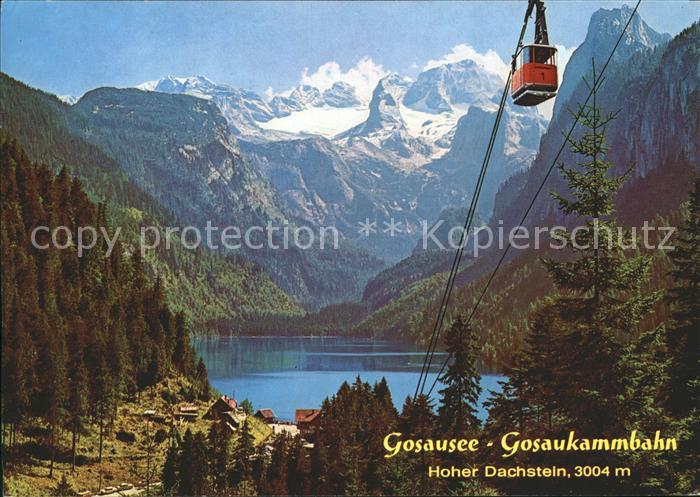 Gosau Oberoesterreich Gosausee Gosaukammbahn Seilbahn Hoher Dachstein